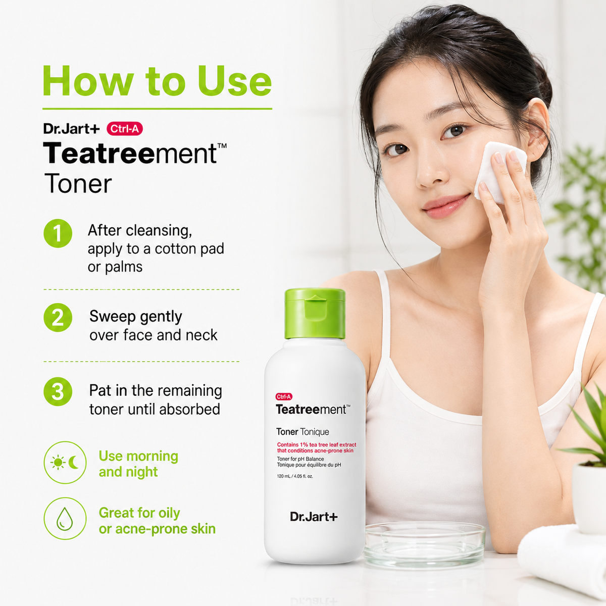 A woman in a white tank top applies toner with a cotton pad, next to a bottle of Dr. Jart+ Teatreement Toner with a green cap, on a bright white background with usage instructions on the left.